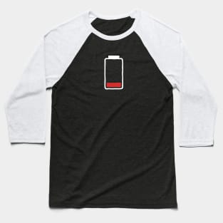 Low Battery Baseball T-Shirt